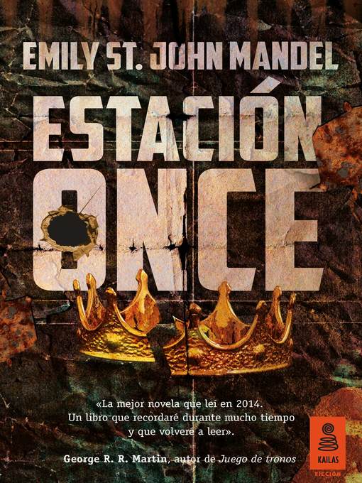 Title details for Estación Once by Emily St. John Mandel - Available